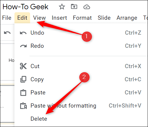 Click-Edit-and-then-click-Delete.-1 كيفية حذف مربع نص في Google Slides
