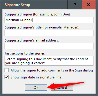 Click-OK. كيفية إضافة (أو إزالة) توقيع رقمي في ملفات Microsoft Office