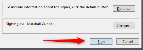 Click-Sign-to-sign-the-document. كيفية إضافة (أو إزالة) توقيع رقمي في ملفات Microsoft Office