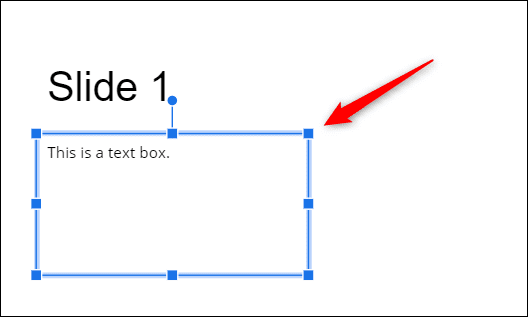 Click-a-text-box-to-select-it. كيفية حذف مربع نص في Google Slides