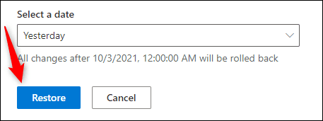 Click-the-blue-Restore-button. كيفية استعادة الملفات والمجلدات المحذوفة في Microsoft OneDrive