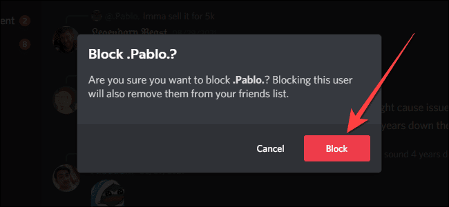 Select-Block-button-on-the-confirmation-prompt كيفية حظر أو إلغاء حظر الأشخاص على Discord