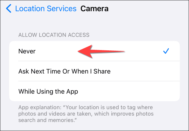 Select never for allow location access option for camera on iphone - كيفية حذف تفاصيل الموقع من الصور على iPhone و iPad