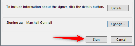 Sign-with-your-digital-signature. كيفية إضافة (أو إزالة) توقيع رقمي في ملفات Microsoft Office