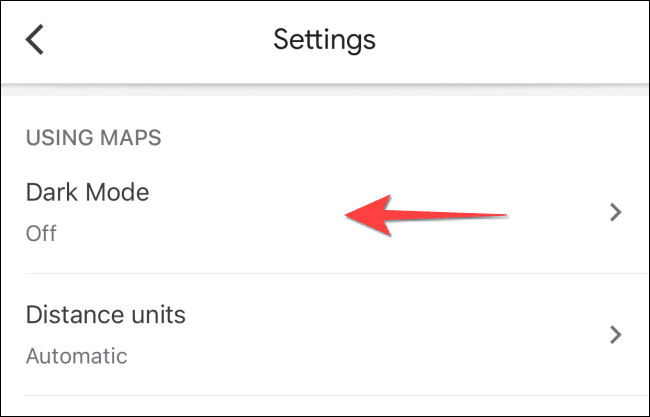 Tap-dark-mode-option-under-using-maps-in-google-maps-on-iphone-ipad كيفية تشغيل الوضع الداكن في خرائط Google على iPhone و iPad