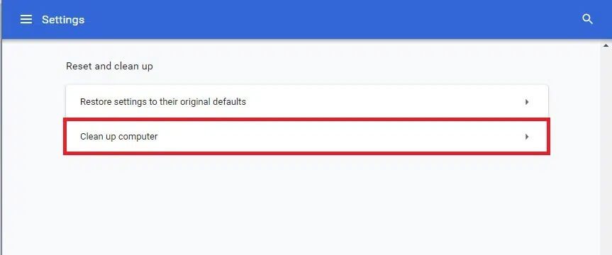 now-select-the-clean-up-computer-option-1 كيفية إصلاح Chrome يستمر في التوقف