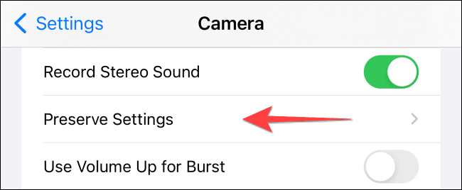 select-preserve-settings-on-iphone كيفية تعطيل الوضع الليلي التلقائي على كاميرا iPhone