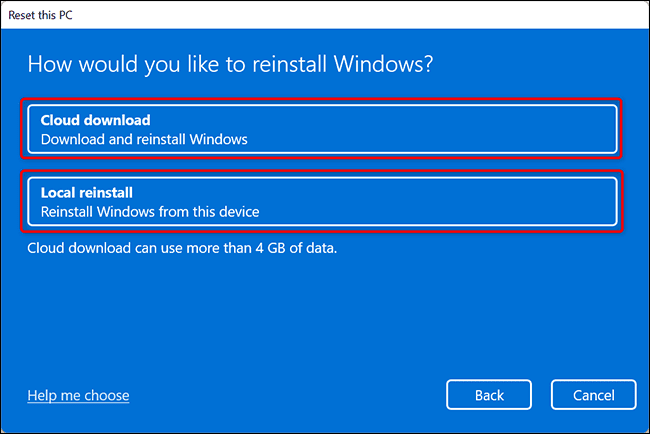 5-cloud-or-local-reinstall كيفية إعادة ضبط المصنع لجهاز كمبيوتر يعمل بنظام Windows 11