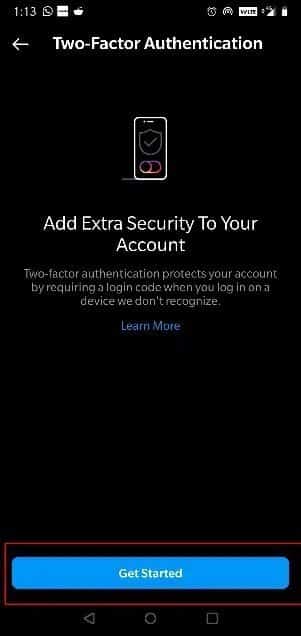 tap-on-the-option-of-get-started- إصلاح محاولة تسجيل الدخول المشبوهة في Instagram