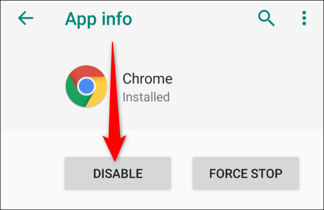 Android-Disable-Chrome كيفية تثبيت أو إلغاء تثبيت متصفح Google Chrome
