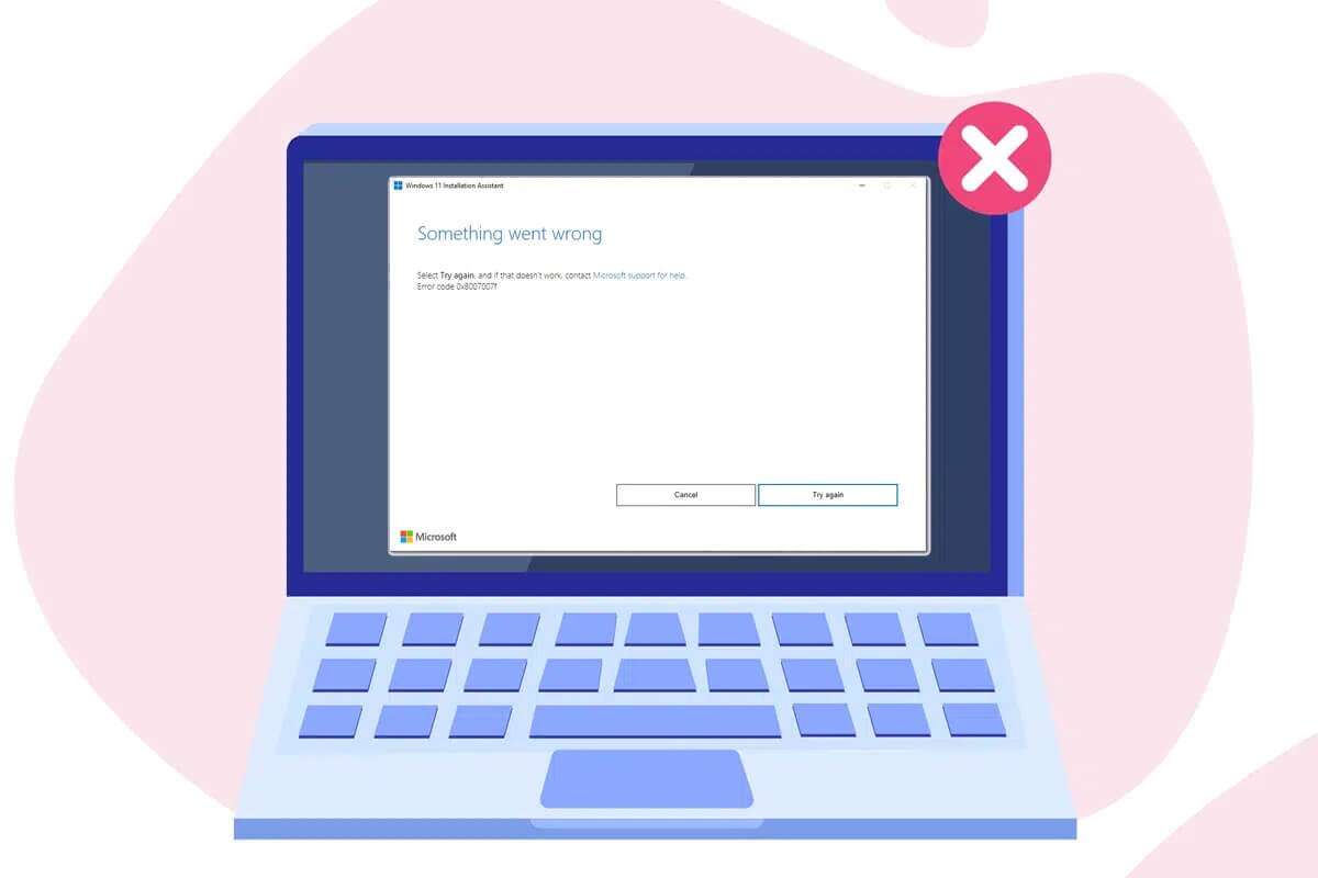 Fix-Error-Code-0x8007007f-in-Windows-11-1200x800 إصلاح رمز الخطأ 0x8007007f في Windows 11
