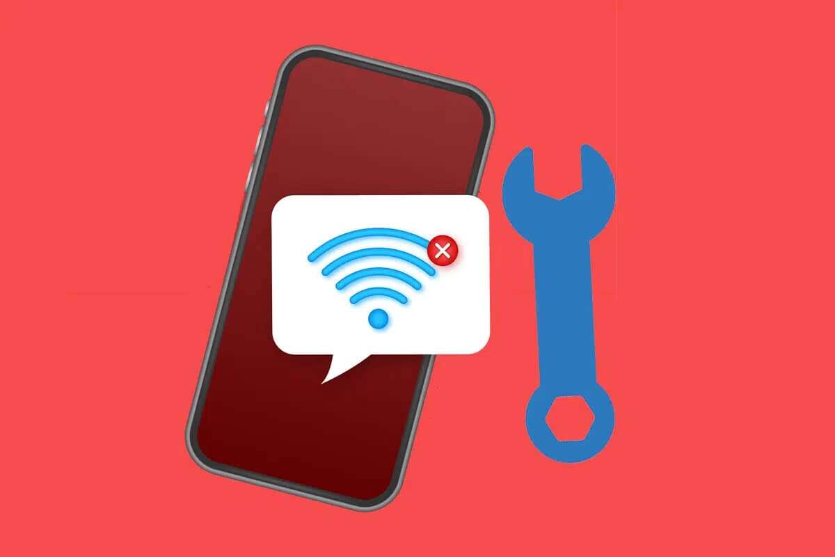 Fix-Wi-Fi-not-Working-on-Phone-1200x800 كيفية إصلاح عدم عمل Wifi على الهاتف