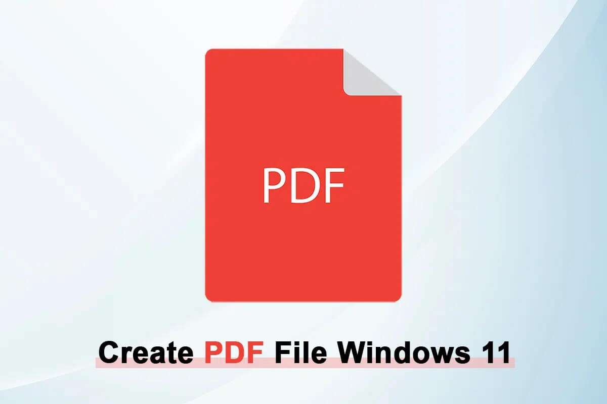 كيفية إنشاء ملف PDF في Windows 11 - %categories