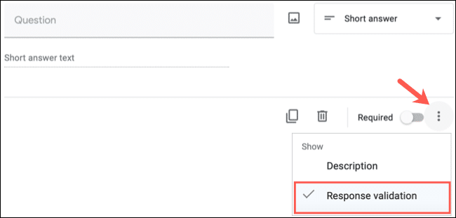 ResponseValidation-GoogleFormsResponseValidation كيفية التحقق من صحة الردود في Google Forms
