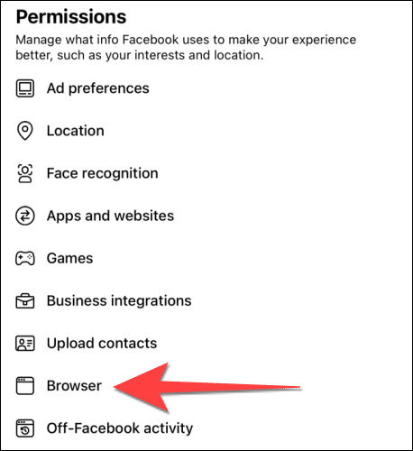 Select-Browser-from-permissions-sections-in-facebook-app كيفية مسح ذاكرة التخزين المؤقت لتطبيق Facebook على iPhone