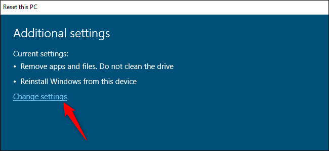 change settings link - كيفية مسح محرك أقراص على نظام التشغيل Windows 10 أو Windows 11