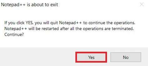 click-yes-to-exit-the-notepad--473x213 كيفية إضافة البرنامج المساعد Notepad ++ على Windows 10