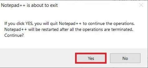 click-yes-to-exit-the-notepad-1-1-475x218 كيفية إضافة البرنامج المساعد Notepad ++ على Windows 10