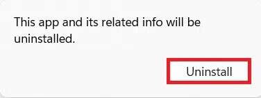 confirmation-dialog-box-for-uninstalling-microsoft-376x142 إصلاح التطبيقات التي لا يمكن فتحها في Windows 11