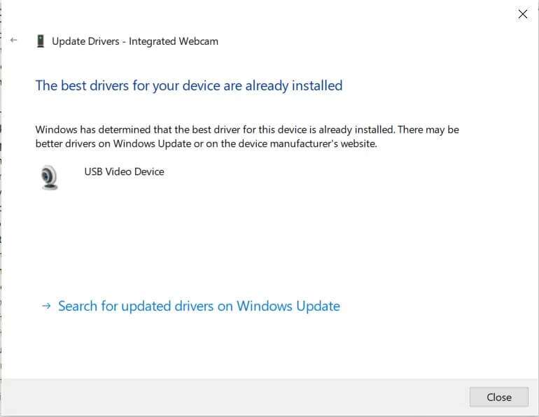 if-the-drivers-have-been-updated-already-it-shows-770x596 إصلاح عدم اكتشاف كاميرا الكمبيوتر المحمول في Windows 10