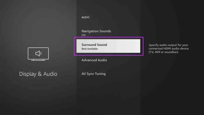 select-surround-sound_935adec67b324b146ff212ec4c69054f-700x394 أفضل 9 طرق لإصلاح عدم عمل صوت Fire TV Stick