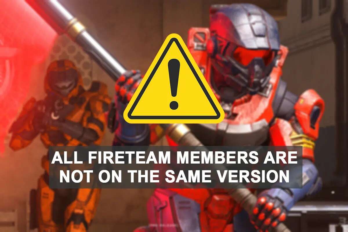 إصلاح خطأ Halo Infinite ليس كل أعضاء Fireteam يستخدمون نفس الإصدار في Windows 11 - %categories