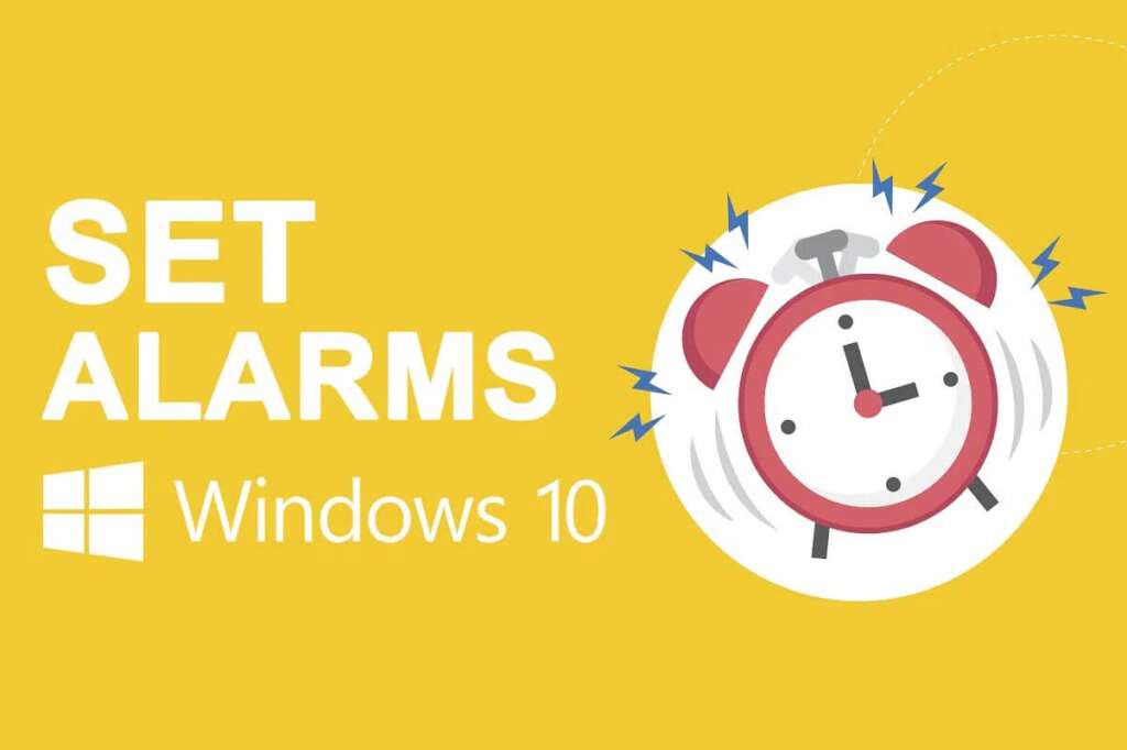 Windows 10'da alarmlar nasıl ayarlanır | en iyi ev