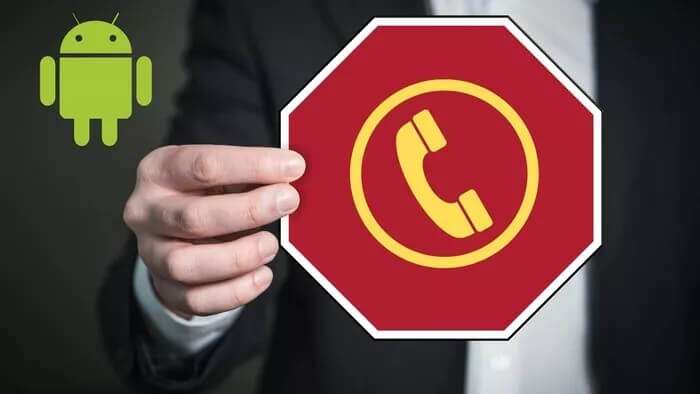 block-calls-on-Android-and-samsung_935adec67b324b146ff212ec4c69054f-700x394 كيفية حظر جهات الاتصال والمتصلين غير المعروفين على Android