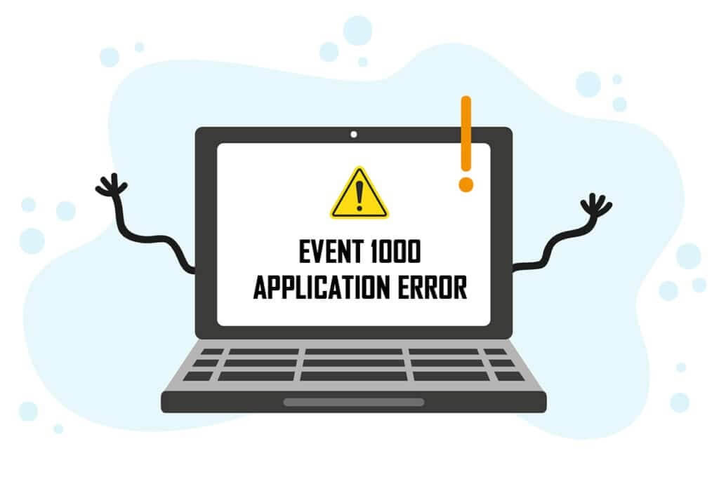 Fix-Event-1000-Application-Error-in-Windows-10-1024x683-1 إصلاح خطأ تطبيق معرف الحدث 1000 في نظام التشغيل Windows 10