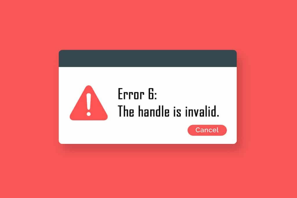 Fix-The-Handle-is-Invalid-Error-in-Windows-10-1024x683-1 إصلاح خطأ المعالج غير صالح في نظام التشغيل Windows 10