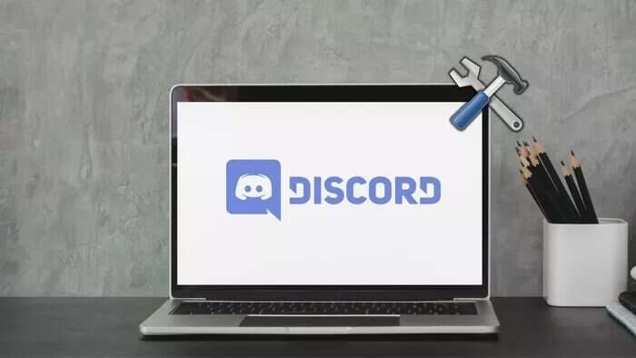 أفضل 7 طرق لإصلاح عدم فتح Discord على Windows 10 و Windows 11 - %categories