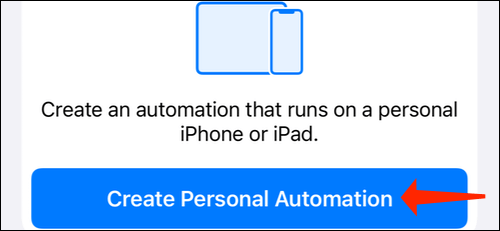 create-new-automation كيفية تعطيل الإشعارات لتطبيق Shortcuts على iPhone