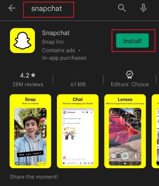 install-the-snapchat-application-from-play-store إصلاح عدم تحميل القصص على Snapchat