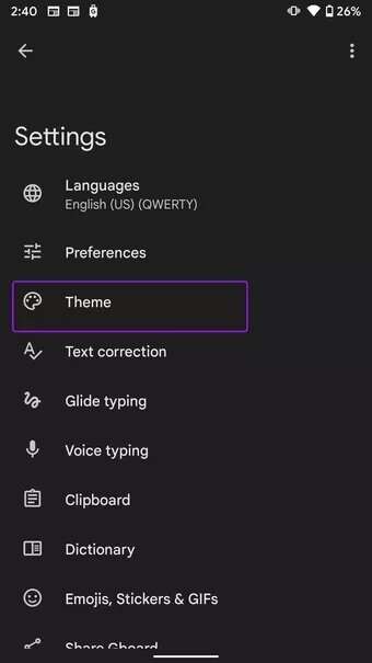 open-theme-menu-Fix-typing-lag-on-android-keyboard_7c4a12eb7455b3a1ce1ef1cadcf29289-340x605 أفضل 9 طرق لإصلاح تأخر كتابة لوحة المفاتيح على Android