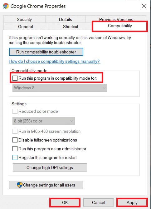 switch-to-the-compatibility-tab-now-uncheck-the إصلاح عدم تحديث Google Chrome