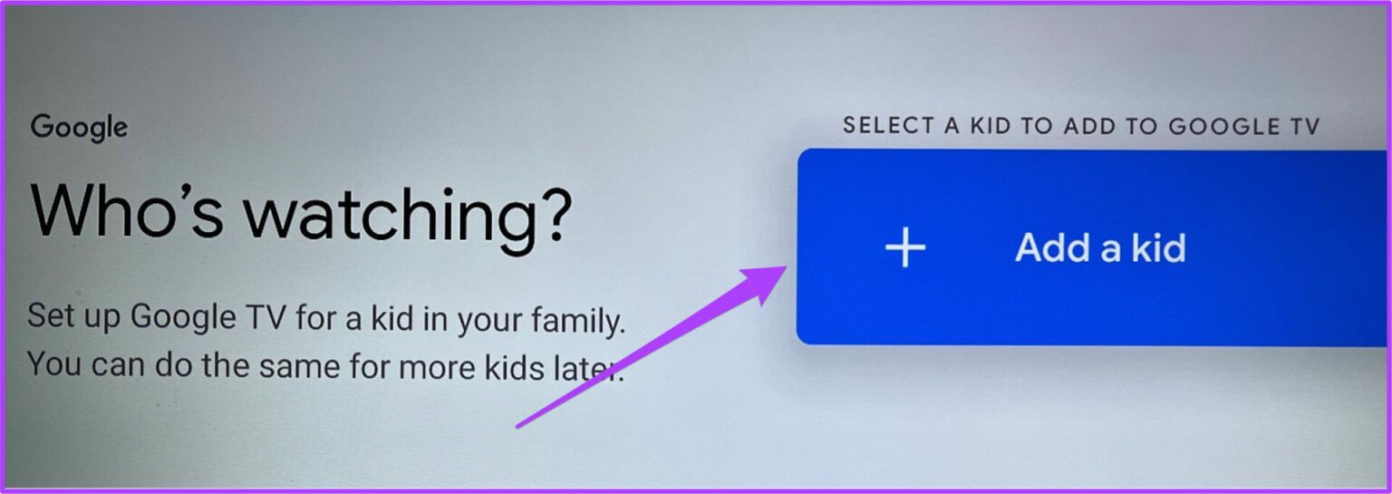 add-a-kid-in-google-tv-1536x545-1-1536x545 أفضل 5 نصائح وحيل لتلفزيون Android باستخدام واجهة Google TV