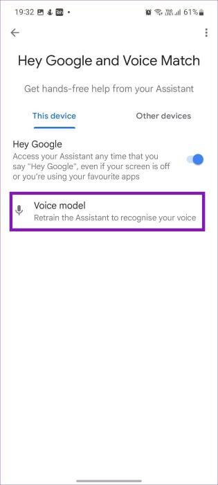 select-voice-model-315x700 أفضل 9 طرق لإصلاح عدم عمل مساعد Google في هواتف Samsung Galaxy