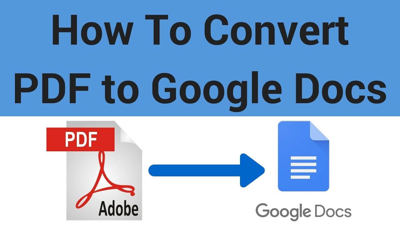 كيفية تحويل ملف PDF إلى مستند Google و Doc قابل للتحرير إلى PDF - %categories