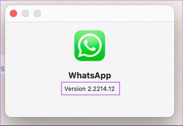 whatsapp-version-info-mac-os-1-614x423 كيفية إرسال تفاعلات الرسائل على WhatsApp باستخدام رموز تعبيرية مختلفة