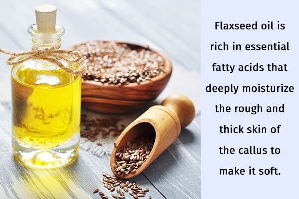 طرق طبيعية لإزالة نسيج مسمار اللحم في المنزل - skin-beauty flaxseed oil to manage calluses 600x400 - طرق طبيعية لإزالة نسيج مسمار اللحم في المنزل