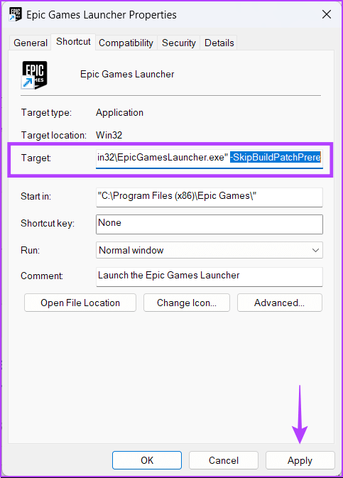 Change_The_Target_Parameters أفضل 4 إصلاحات لخطأ فشل تثبيت المتطلبات الأساسية الضرورية في Epic Games Launcher