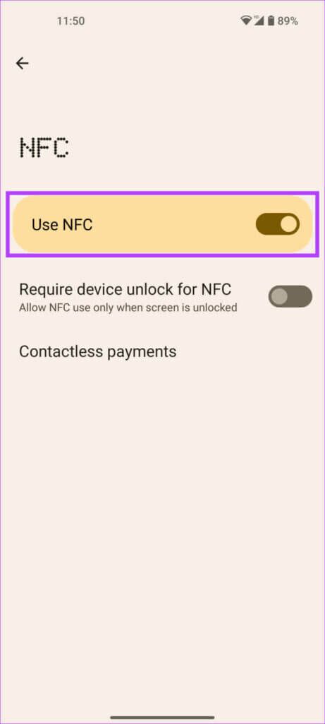 أفضل 8 طرق لإصلاح عدم عمل NFC على نظام Android - %categories