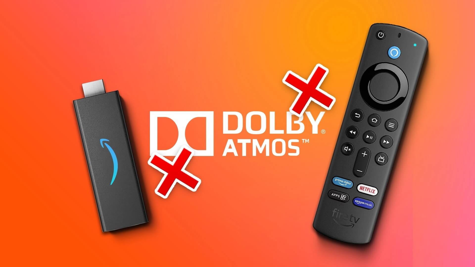 أفضل 6 إصلاحات لعدم عمل Dolby Atmos في Fire TV Stick 4K - %categories