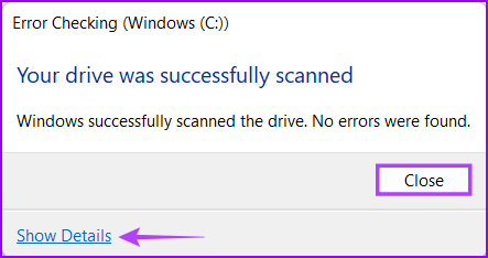 Click-On-Close-2 أفضل 3 طرق لتشغيل أداة التحقق من القرص على Windows 11