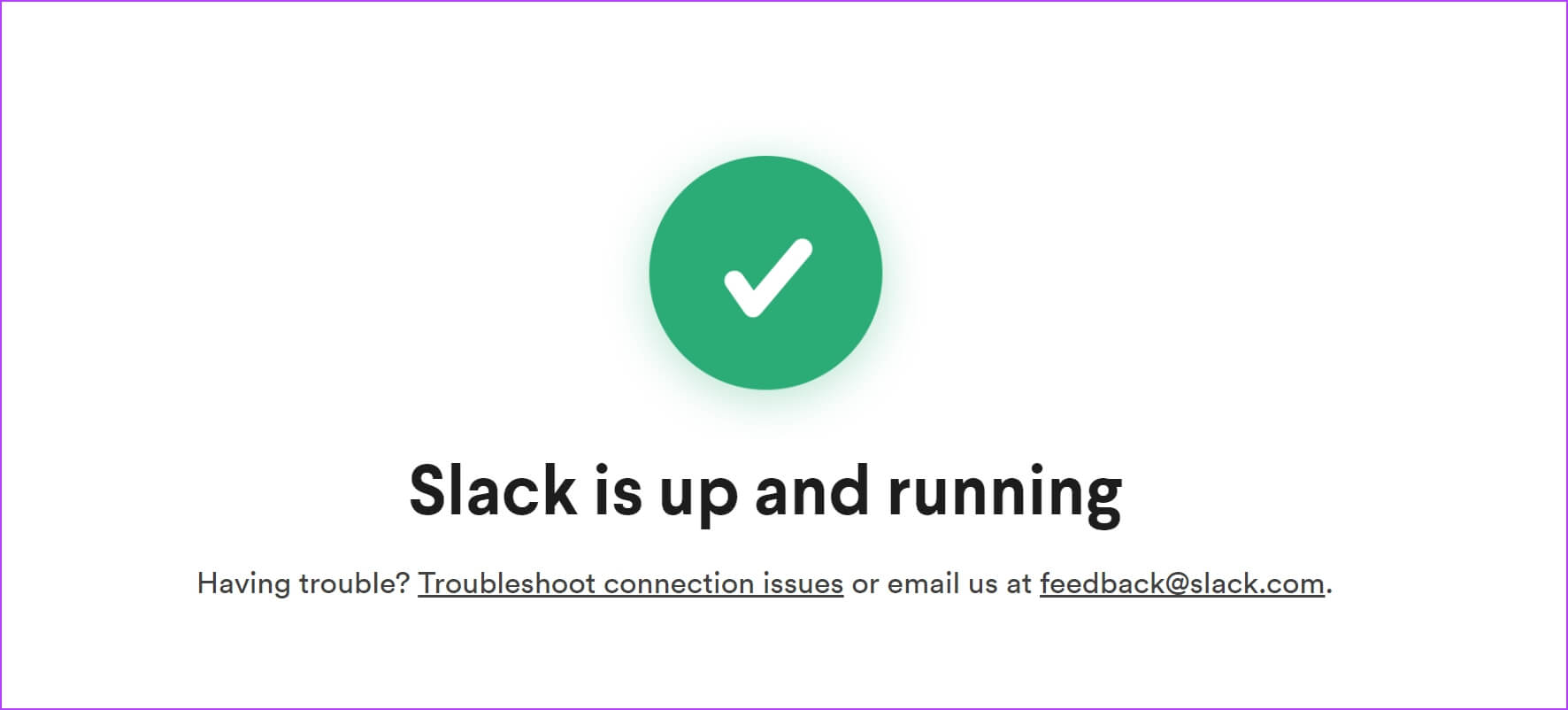 Slack-up-and-running 10 إصلاحات لعدم عمل إشعارات Slack على Mac و Windows Desktop