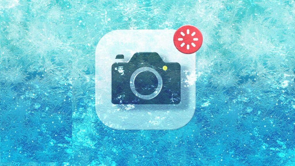 7 طرق لإصلاح استمرار توقف وتجمد كاميرا iPhone أحلى هاوم