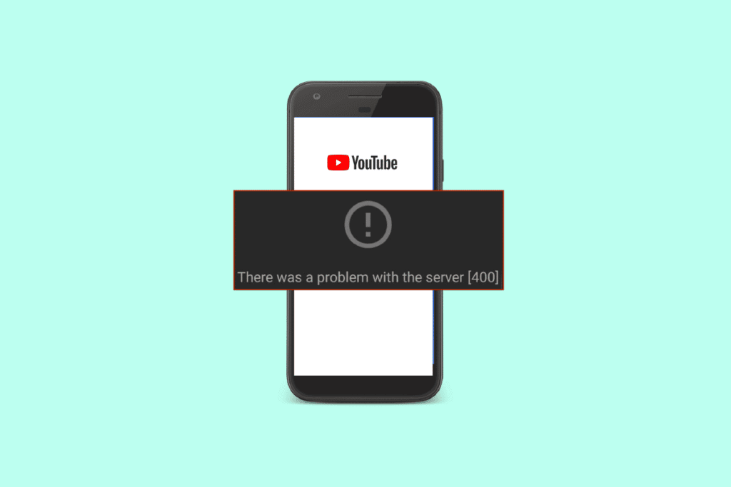 إصلاح خطأ ترميز 400 في YouTube على Android - %categories