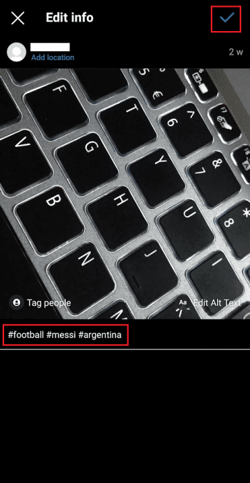 Add-the-hashtags-with-the-help-of-the-space-and-tap-on-the-tick-mark-icon-from-the-top-right-corner-of-the-post-to-save-it-e1671456901965 كيفية البحث عن علامات التصنيف (الهاشتاج) المتعددة على Instagram