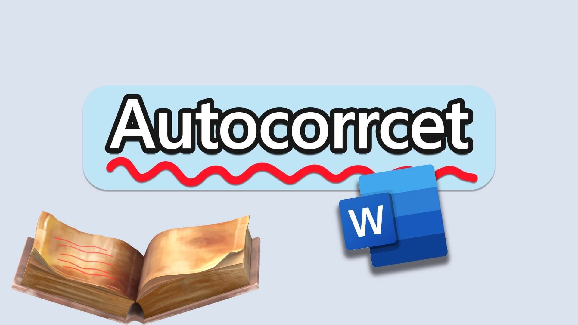 أفضل 5 إصلاحات لعدم عمل التصحيح التلقائي في Microsoft Word على Mac - %categories