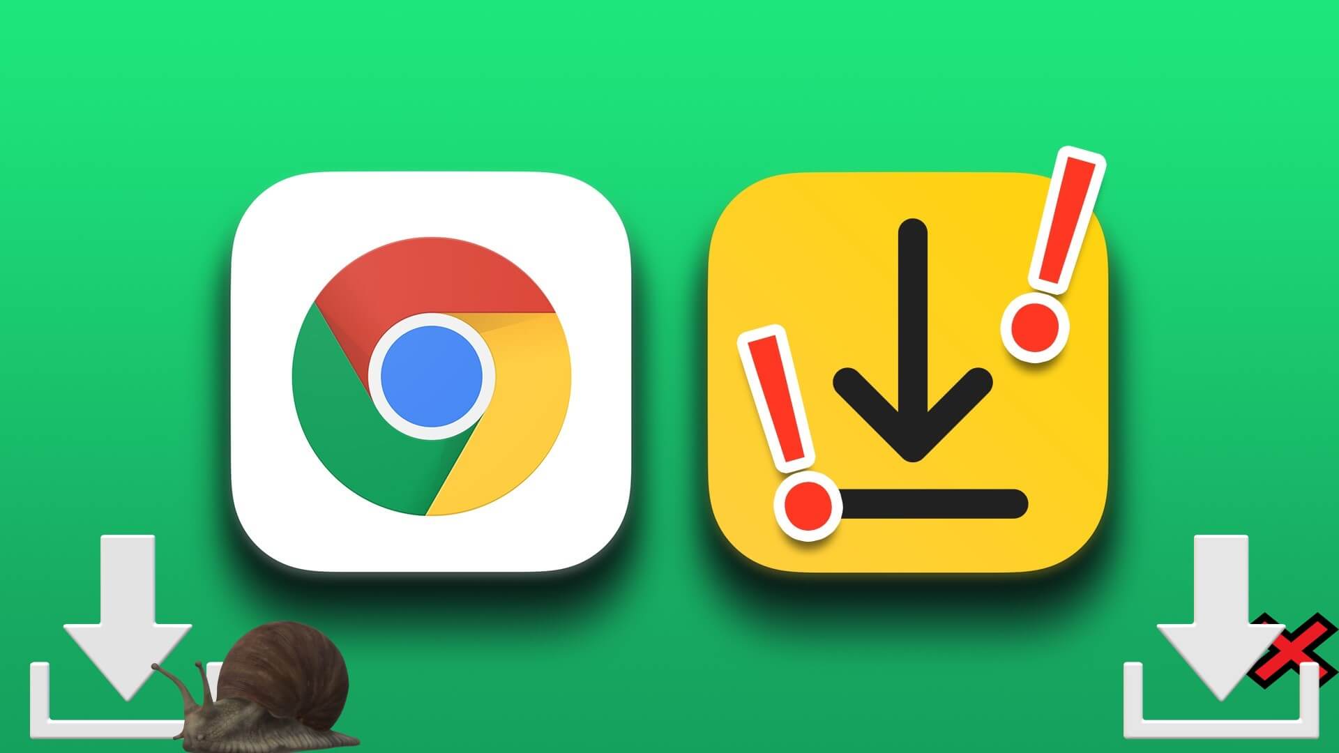 Best Ways to Fix Google Chrome Not Completing Downloads - أفضل 9 طرق لإصلاح عدم اكتمال التحميلات في Google Chrome